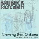 Gramercy Brass Orchestra - Brubeck - Bold & Brassy