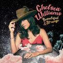 Williams Chelsea - Beautiful And Strange (Ltd. Edition Lp)