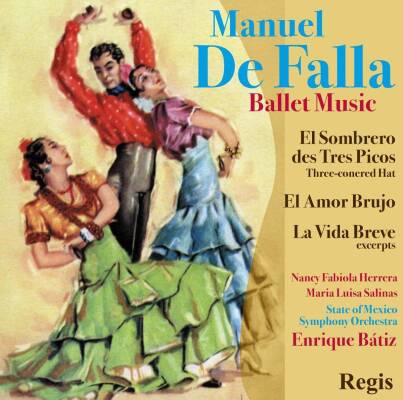 Manuel de Falla - Ballet Music (Herrera Nancy Fabiola / Salinas Maria Luisa / u.a.)