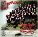 Ämmitaler-Chörli Burgdorf - E Gfroeiti Zyt