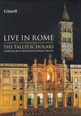 Palestrina Giovanni Pierluigi da - The Tallis Scholars Live in Rome (Tallis Scholars The / Phillips Peter)