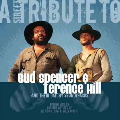 A Street Tribute To Bud Spencer & Terence Hill (Diverse Interpreten)