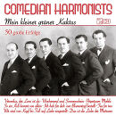 Comedian Harmonists - Mein Kleiner Grüner Kaktus: 50...