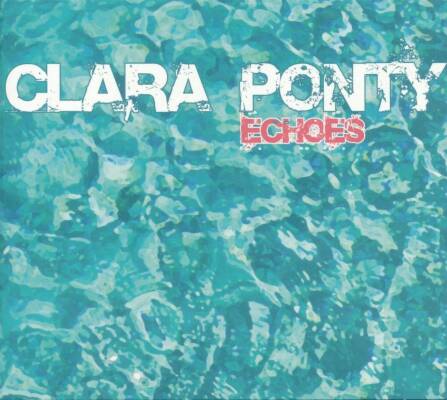Clara Ponty - Echoes
