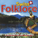 Swiss Folklore Vol.2: Sbescht Us De Schwiiz (Diverse Interpreten)