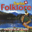 Swiss Folklore Vol.2 - S´bescht Us De Schwiiz...