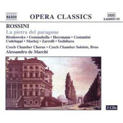 Rossini Gioacchino - Pietra del paragone (Marchi Anke Herrmann de)