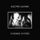 Electric Guitars - 10 Songs Cities