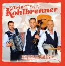 Kohlbrenner Trio - Wiae Wiaer Im Wallis Tiae