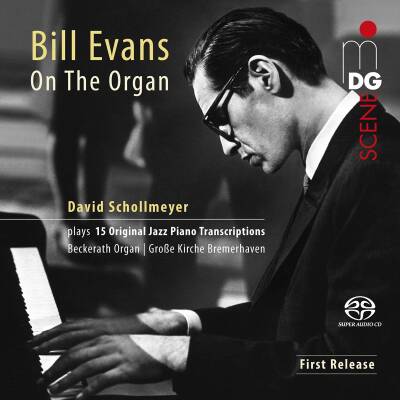 EVANS Bill - Bill Evans On The Organ (Schollmeyer David)