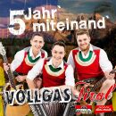 Vollgas Tirol - 5 Jahr Miteinand