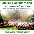 Militärmusik Tirol mit bes. Gastsolisten -...