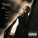 2Pac - Me Against The World (Re-Release)