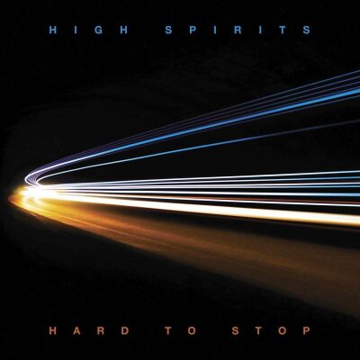 High Spirits - Hard To Stop (Slipcase)