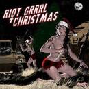 RIOT GRRRL CHRISTMAS (Diverse Interpreten)