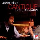 Pärt Arvo - Arvo Pärt: Cantique (Järvi...