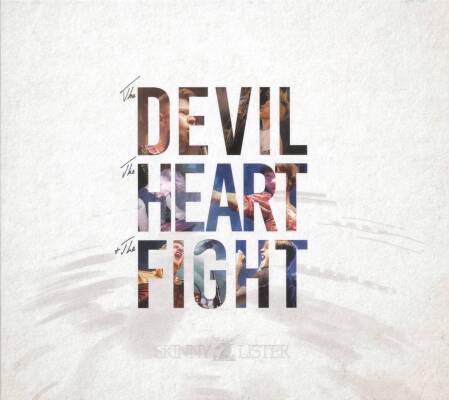 Skinny Lister - The Devil, The Heart & The Fight