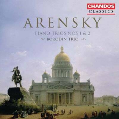 Arensky - Klaviertrios 1+2 (Borodin Trio)