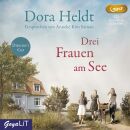 Heldt Dora / Sarnau Anneke Kim - Drei Frauen Am See