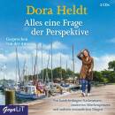 Heldt Dora - Alles Ein Frage Der Perspektive