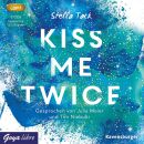 Tack Stella / Meier Julia / Niebuhr Tim - Kiss Me Twice (Folge 2)