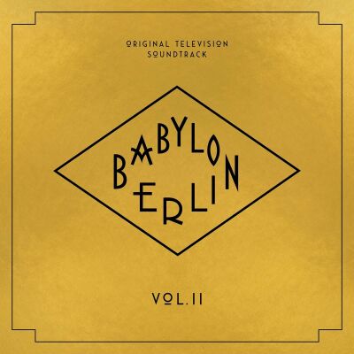 Babylon Berlin (Original Television Soundtrack, Vo