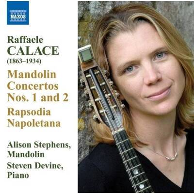 Calace Raffaele - Mandolinenk Nr 1 & 2/Rhap Napole (Stephens Alison / Devine Steven)
