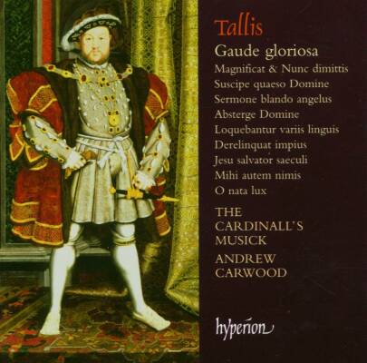 Tallis Thomas - Tallis: Gaude Gloriosa Und Andere Chormusik (Cardinalls Musick The / Carwood Andrew)