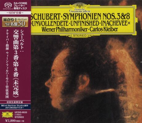 Schubert Franz - Symphonien No. 3 & 8 (Kleiber Carlos / Callas Maria / Christoff Boris)