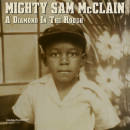 McClain Mighty Sam - A Diamond in the Rough