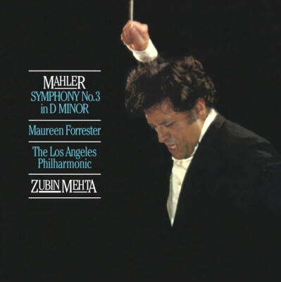 Mehta Zubin & Los Angeles Philharmonic - Mahler: Symphony No. 3 In D Minor/Forrester