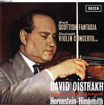 Bruch Max / Hindemith Paul - Scottish Fantasia / Violin Concerto (Oistrakh David / London Symphony Orchestra)