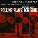 Rollins Sonny - Rollins Plays For Bird