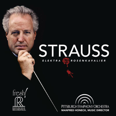 Strauss Richard - Elektra / Rosenkavalier, Der (Honeck Manfred / Pittsburg SO)