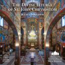 Sander Kurt - Divine Liturgy of St. John Chrysostom, The...