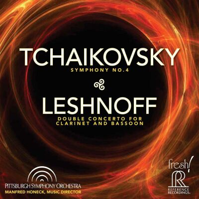 Tschaikowski Pjotr / Leshnoff Jonathan - Symphony No. 4 / Double Concerto For Clarinet And Bassoon (Honeck Manfred / Pittsburg SO)