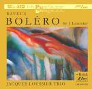 Loussier Jacques Trio - Ravels Bolero
