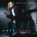 Barber Patricia - Cafe Blue (Un-Mastered)
