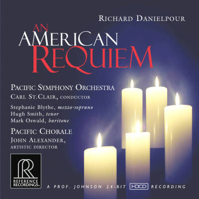 St. Clair Carl & pacific Symphony Orches - Richard Danielpour: An American Requiem