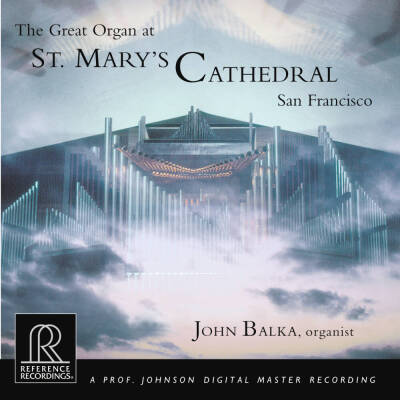 Balka John - The Great Organ At St. Mary´s Cathedral