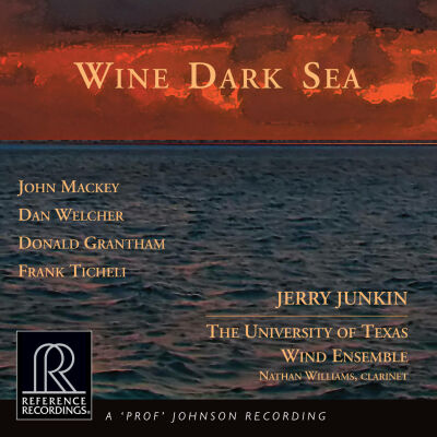 Junkin Jerry / University of Texas Wind Ensemble - Wine Dark Sea (Diverse Komponisten)