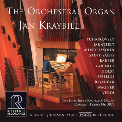 Tschaikowski Pjotr / u.a. - Orchestral Organ, The (Kraybill Jan)