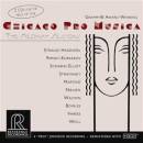 Chicago Pro Musica - The Mediah Sessions