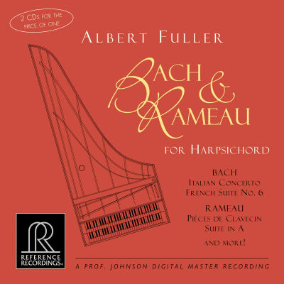 Bach Johann Sebastian / Rameau Jean-Philippe - Bach and Rameau for Harpsichord (Fuller Albert)