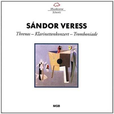 Veress Sandor - Threnos/KlarKonz/Tromboniade (Casola Fabio di / Slokar Branimir)