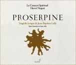 Lully Jean-Baptiste - Proserpine (Le Concert Spirituel -...