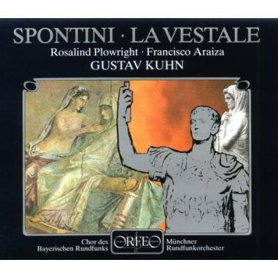 Spontini - La Vestale (Plowright Rosalind / Araiza Francisco / u.a.)