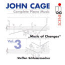 Cage John - Complete Piano Music - Vol.3 (Schleiermacher...