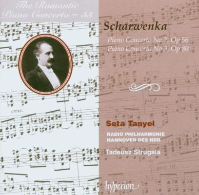 Scharwenka - Piano Concertos 2 3 (TANYEL, RADIO PHILHARMONIE HANNOVER / STRUGALA)