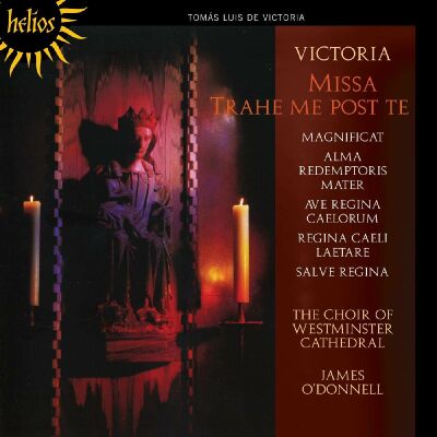 Tomas Luis De Victoria - Missa Trahe Me Post Te & Motets (Simcock/ Choir of Westminster Cathedral/ ODonnell)
